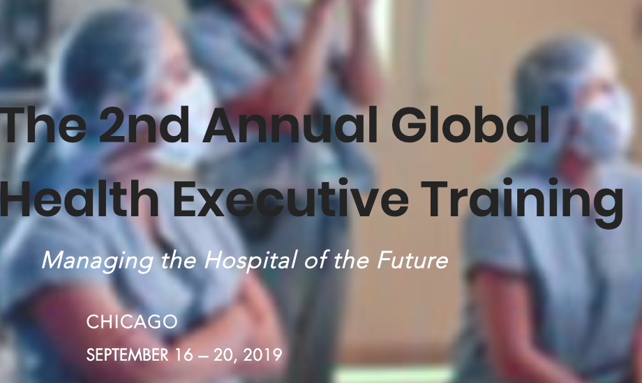 2019年9月16-20日（芝加哥）第二届全球医疗高级管理人员培训项目