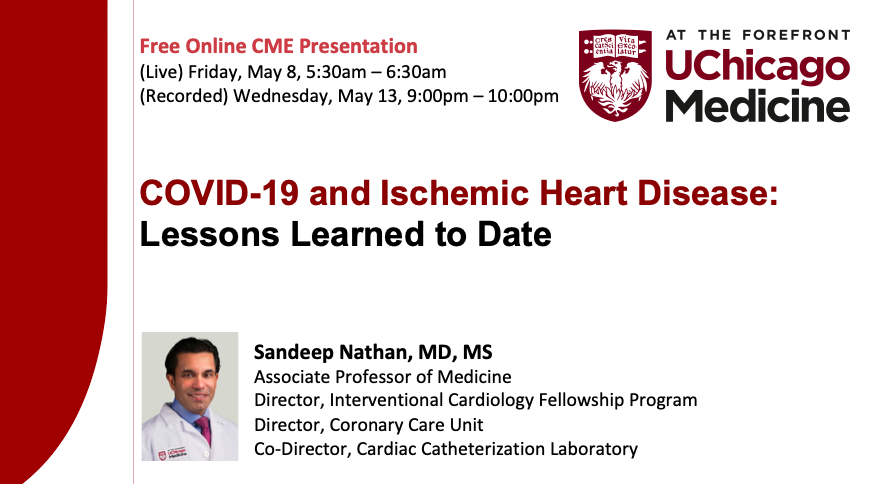 芝加哥大学医学中心在线继续医学教育系列：COVID-19 与缺血性心脏病